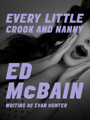 Every Little Crook and Nanny - ebook